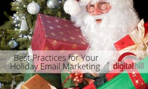 Best Practices for Your Holiday Email Marketing