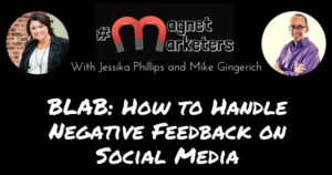 BLAB- How to Handle Negative Feedback on Social Media