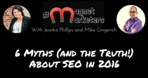 6 Myths (and the Truth!) About SEO in 2016 (1)