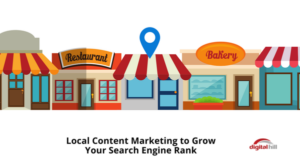 Local Content Marketing to Grow Your Search Engine Rank