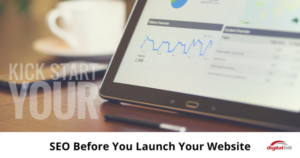 SEO Before You Launch Your Website