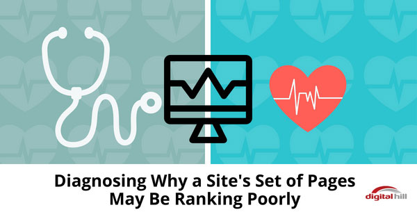 Diagnosing-Why-a-Site's-Set-of-Pages-May-Be-Ranking-Poorly-315