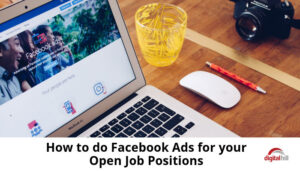 How-to-do-Facebook-Ads-for-your-Open-Job-Positions-700