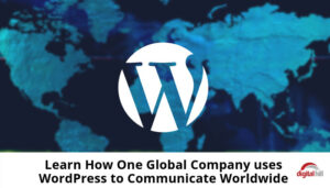 Learn-How-One-Global-Company-uses-WordPress-to-Communicate-Worldwide-700