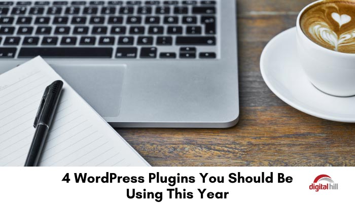 4-WordPress-Plugins-You-Should-Be-Using-This-Year-700