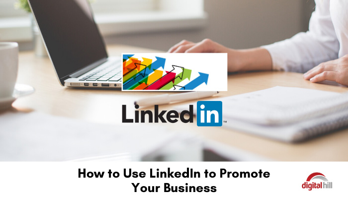 How-to-Use-LinkedIn-to-Promote-Your-Business-700