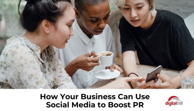 Use social media to boost PR.