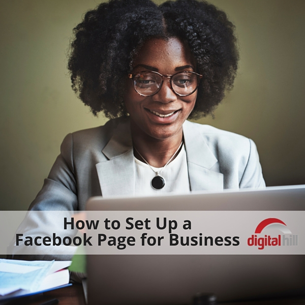 How to Set Up a Facebook Page for Business