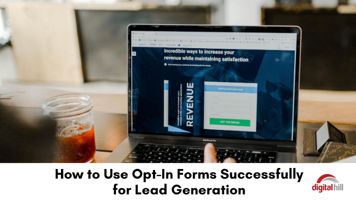 Opt-in forms on a website for lead generation.