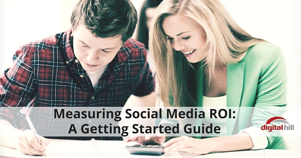 Measuring Social Media ROI_ A Getting Started Guide - 315