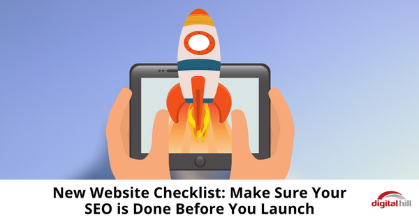 New Website Checklist_ Make Sure Your SEO is Done Before You Launch - 315