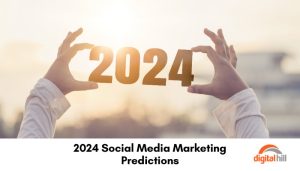 2024 Social Media Marketing Predictions